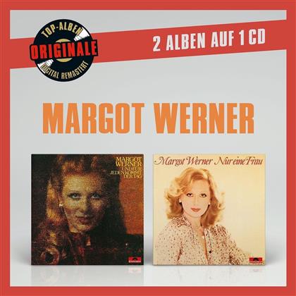 Margot Werner - Originale 2auf1: Und Fuer Jeden Kommt Der Tag / Nur