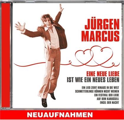 Jürgen Marcus - Eine Neue Liebe