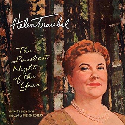 Helen Traubel - Loveliest Night Of The Year