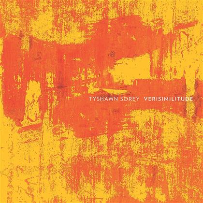 Tyshawn Sorey - Verisimilitude