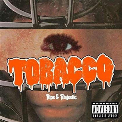 Tobacco - Ripe & Majestic (LP)