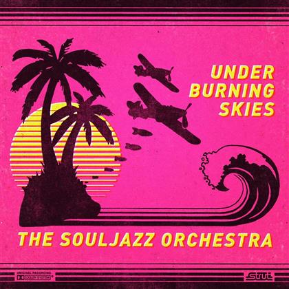 The Souljazz Orchestra - Under Burning Skies (LP)