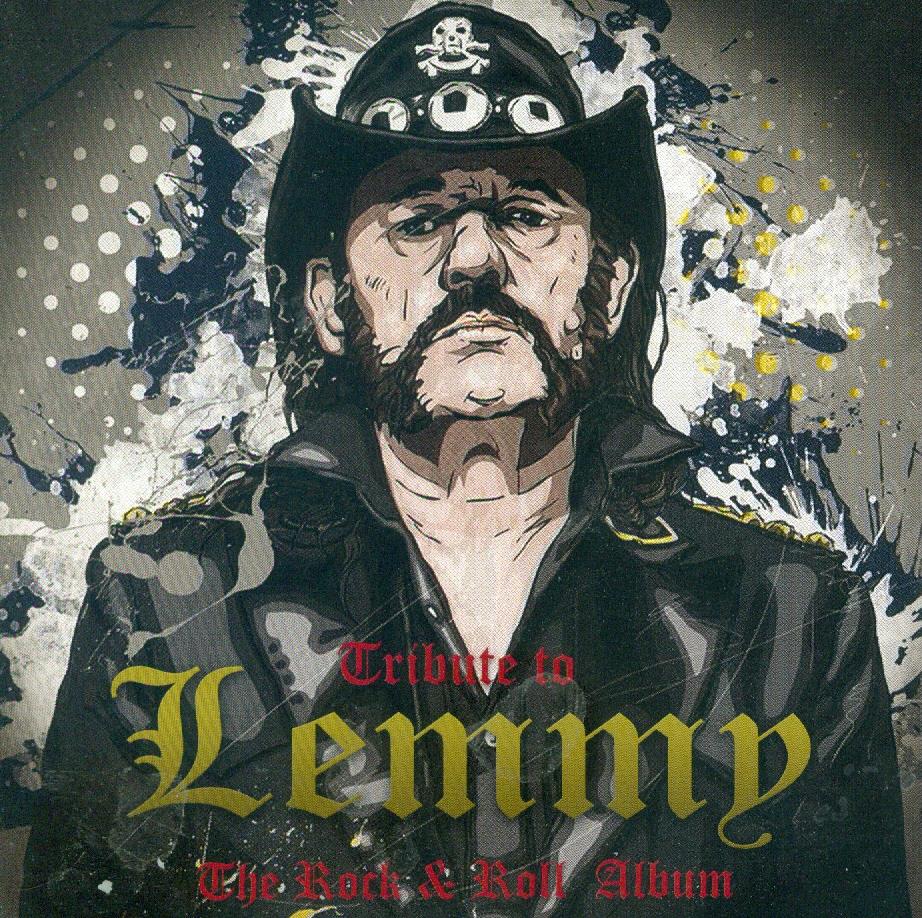 Motörhead - Tribute To Lemmy - The Rock & Roll Album