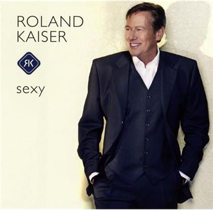 Roland Kaiser - Sexy - 2017 Reissue