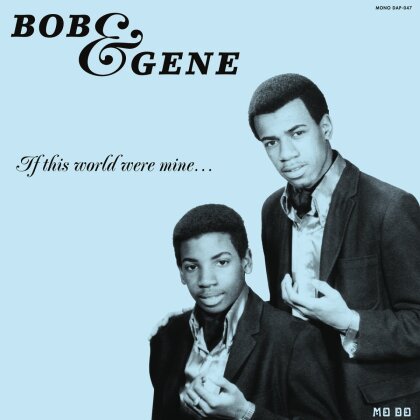 Bob, Gene & Bob & Gene - If This World Were Mine - 2017 (LP)