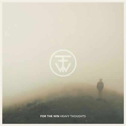 For The Win - Heavy Thoughts - Limited White Vinyl (Colored, LP)