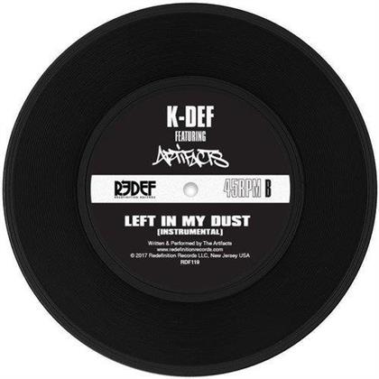 K-Def (Real Live) - Left In My Dust - 7 Inch (7" Single)