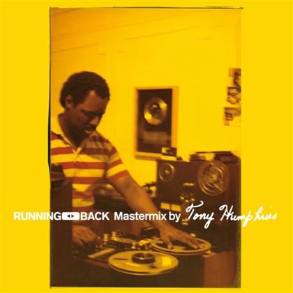 Running Back Mastermix - By Tony Humphries (2 LPs + Digital Copy)