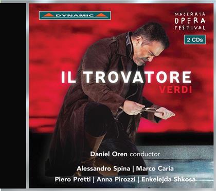 Marco Caria, Anna Pirozzi, Enkelejda Shkosa, Piero Pretti, … - Il Trovatore (2 CDs)