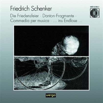 Friedrich Schenker (1942-2013), Kurt Masur, Johannes Kalitzke (*1959), Gewandhausorchester Leipzig & ORF Symphonie Orchester - Die Friedensfeier/Danton-Fragmente