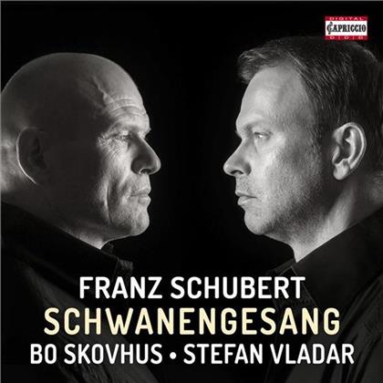 Bo Skovhus, Stefan Vladar & Franz Schubert (1797-1828) - Schwanengesang