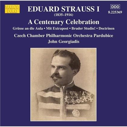 Eduard Strauss (1835-1916), John Georgiadis & Czech Chamber Philharmonic Orchestra Pardubice - A Centenary Celebration