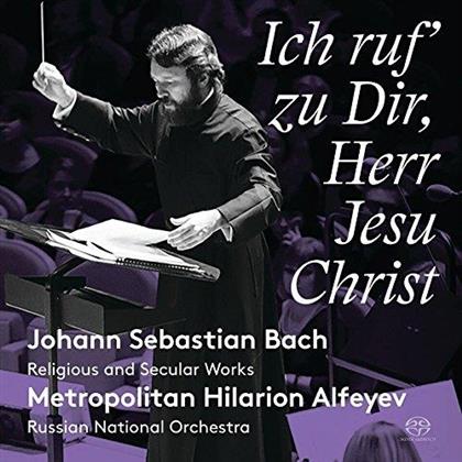 Metropolitan Hilarion Alfeyev, The Russian National Orchestra & Johann Sebastian Bach (1685-1750) - Ich Ruf' Zu Dir Herr Jesu - Religious And Secular Works