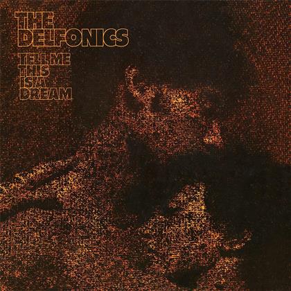 The Delfonics - Tell Me This Is A Dream - Bonus Tracks