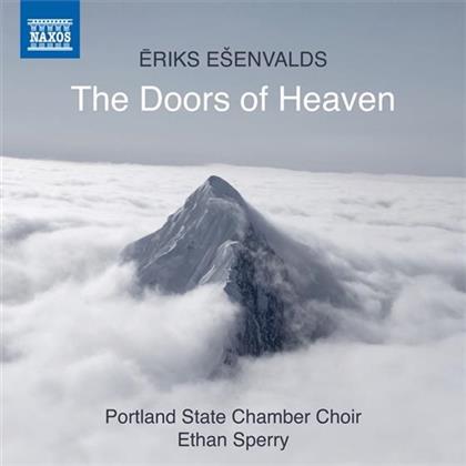 Esenvalds E., Ethan Sperry, Eriks Esenvalds & Portland State Chamber Choir - The Doors Of Heaven
