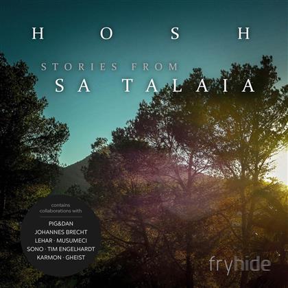 Hosh - Stories From Sa Talaia Part 1 (LP)