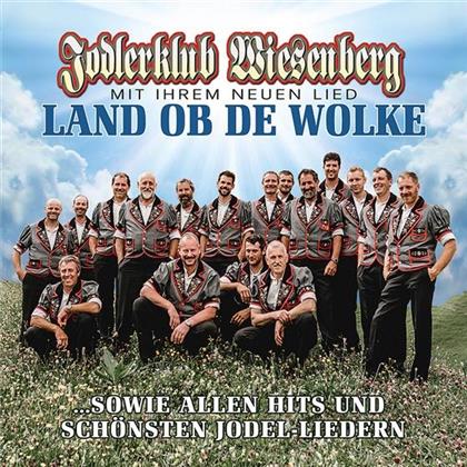 Jodlerklub Wiesenberg - Land Ob De Wolke