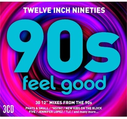 Feel Good - Twelve Inch 90's (3 CD)