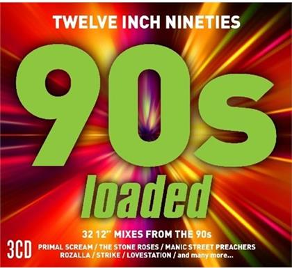 Loaded - Twelve Inch 90's (3 CDs)