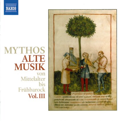 Divers - Mythos Alte Musik Vol.3