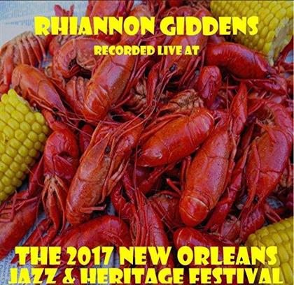 Rhiannon Giddens - Live At Jazzfest 2017