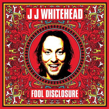 Whitehead J.J. - Fool Disclosure (LP)