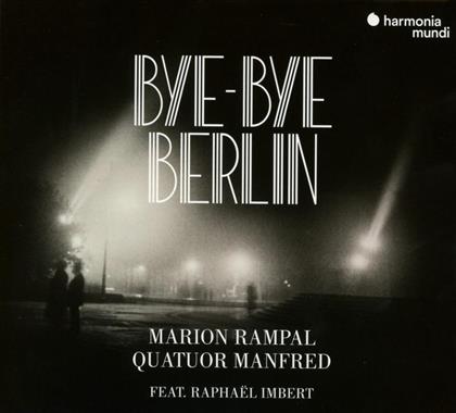 Marion Rampal, Manfred Quartet feat. Raphael Imbert - Bye Bye Berlin!