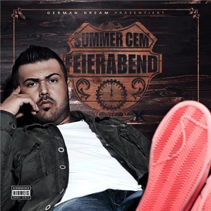 Summer Cem (German Dream) - Feierabend