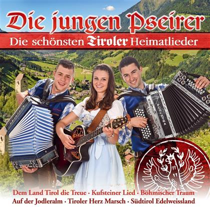 Die Jungen Pseirer - Die schönsten Tiroler Heimatlieder