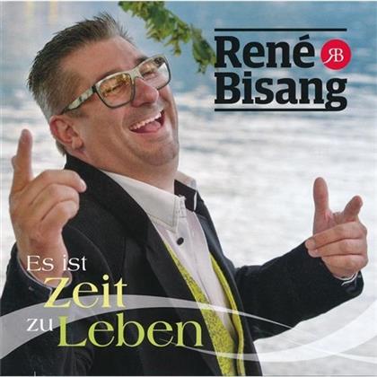 René Bisang - Es Ist Zeit Zu Leben