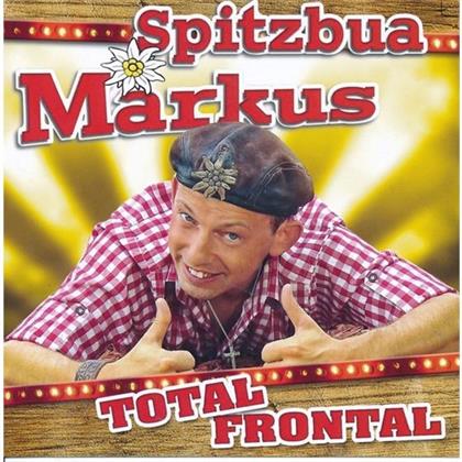 Spitzbua Markus - Total Frontal