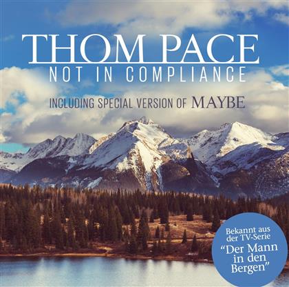 Thom Pace - Not In Compliance - zyx