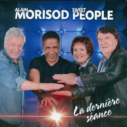 Alain Morisod & Sweet People - La Derniere Seance