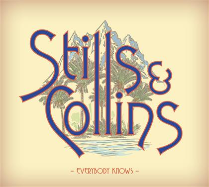 Stephen Stills & Judy Collins - Everybody Knows
