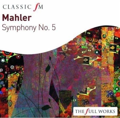 Gustav Mahler (1860-1911), Riccardo Chailly & Royal Concertgebouw Orchestra (RCO) - Symphonie Nr. 5 - Classic fM