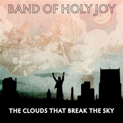 The Band Of Holy Joy - The Clouds That Break The Sky (3 CDs)
