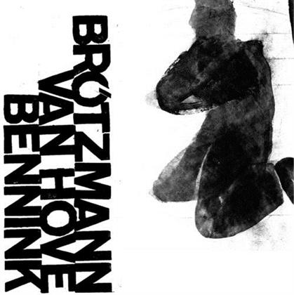Peter Brötzmann, Fred van Hove & Han Bennink - 1971