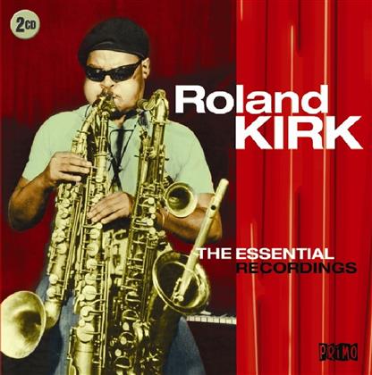 Roland Kirk - The Essential Recordings (2 CDs)