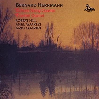 Ariel Quartet, Amici Quartet, Robert Hill & Bernard Herrmann - Clarinet Quintet / Souvenirs De Voyage