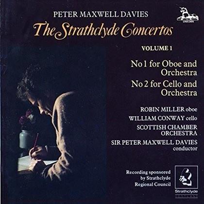 Robin Miller, William Conway (Cello), Sir Peter Maxwell Davies (*1934), Sir Peter Maxwell Davies (*1934) & Scottish Chamber Orchestra - Strathclyde Concertos 1 & 2