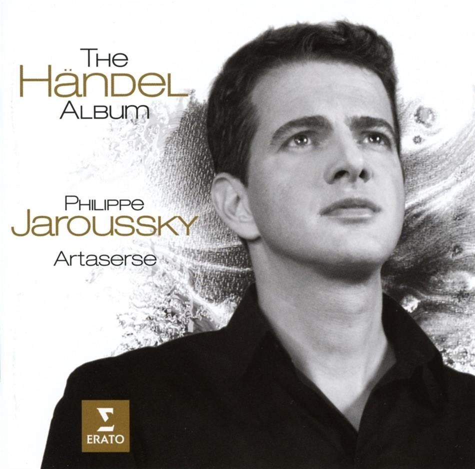 Philippe Jaroussky, Georg Friedrich Händel (1685-1759) & Artaserse - The Händel Album