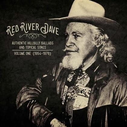 Red River Dave - Authentic Hilbilly Ballads And Topical Songs 1