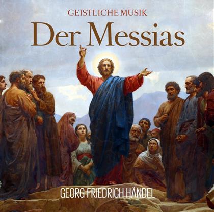 Georg Friedrich Händel (1685-1759) - Der Messias