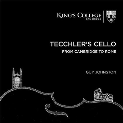 Guy Johnston, Ola Gjeilo, David Matthews, Ludwig van Beethoven (1770-1827), … - Tecchler's Cello - From Cambridge To Rome