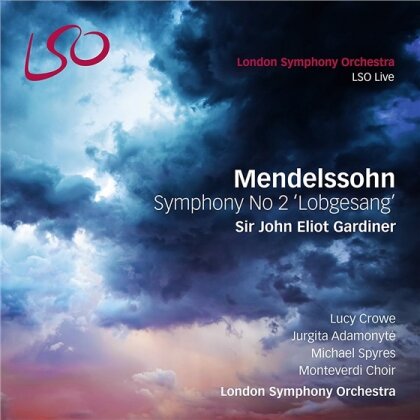 Sir John Eliot Gardiner, Lucy Crowe, Jurgita Adamonyte, Michael Spyres, Felix Mendelssohn-Bartholdy (1809-1847), … - Symphony No 2 "Lobgesang" (2 SACDs)