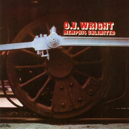 O.V. Wright - Memphis Unlimited