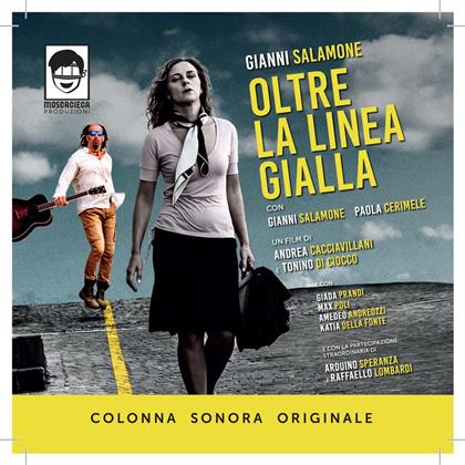 Oltre La Linea Gialla & Gianni Salamone - OST