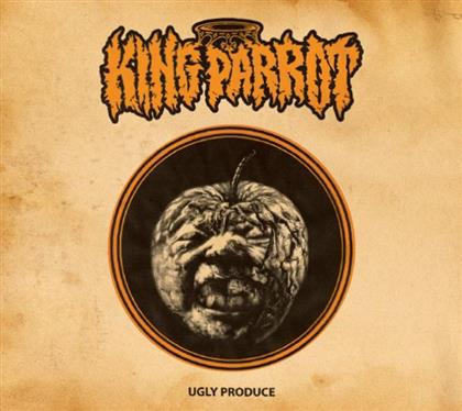 King Parrot - Ugly Produce (LP)