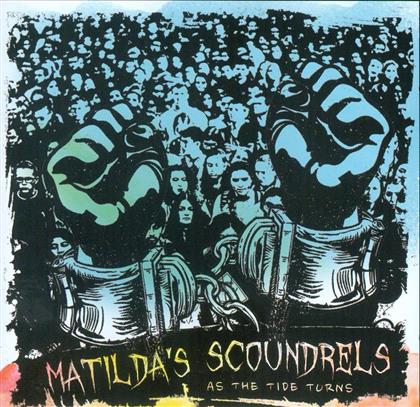 Matilda's Scoundrels - As The Tide Turns - White Vinyl (Colored, LP)