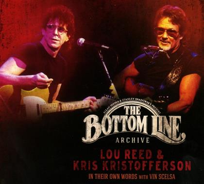 Lou Reed & Kris Kristofferson - In Their Own Words With Vin Scelsa - The Bottom Line Archive (2 CDs)